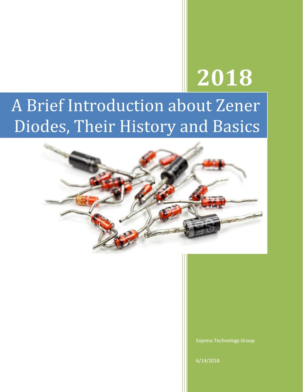 A Brief Introduction about Zener Diodes, Their History and Basics by