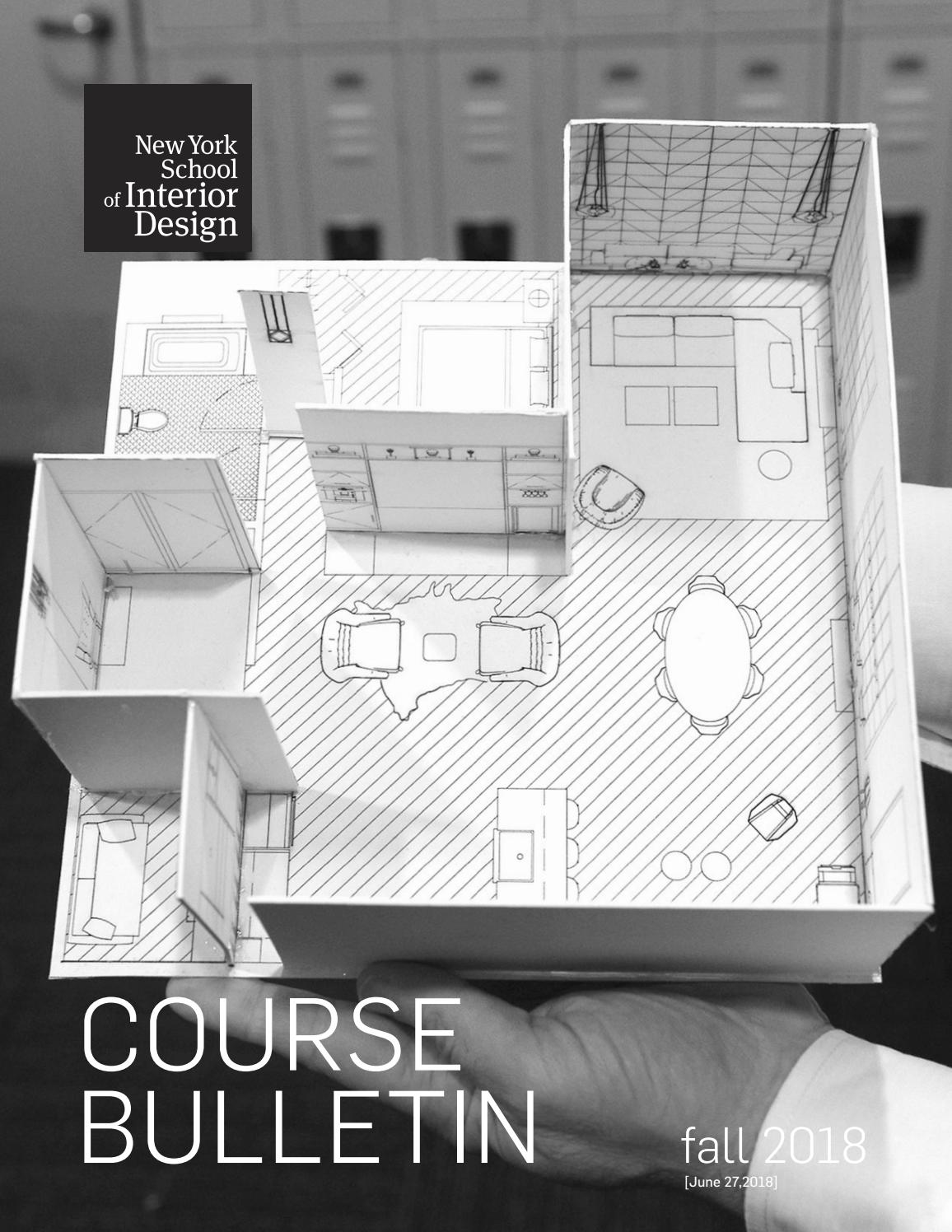 Fall 2018 Course Bulletin by New York School of Interior Design Issuu