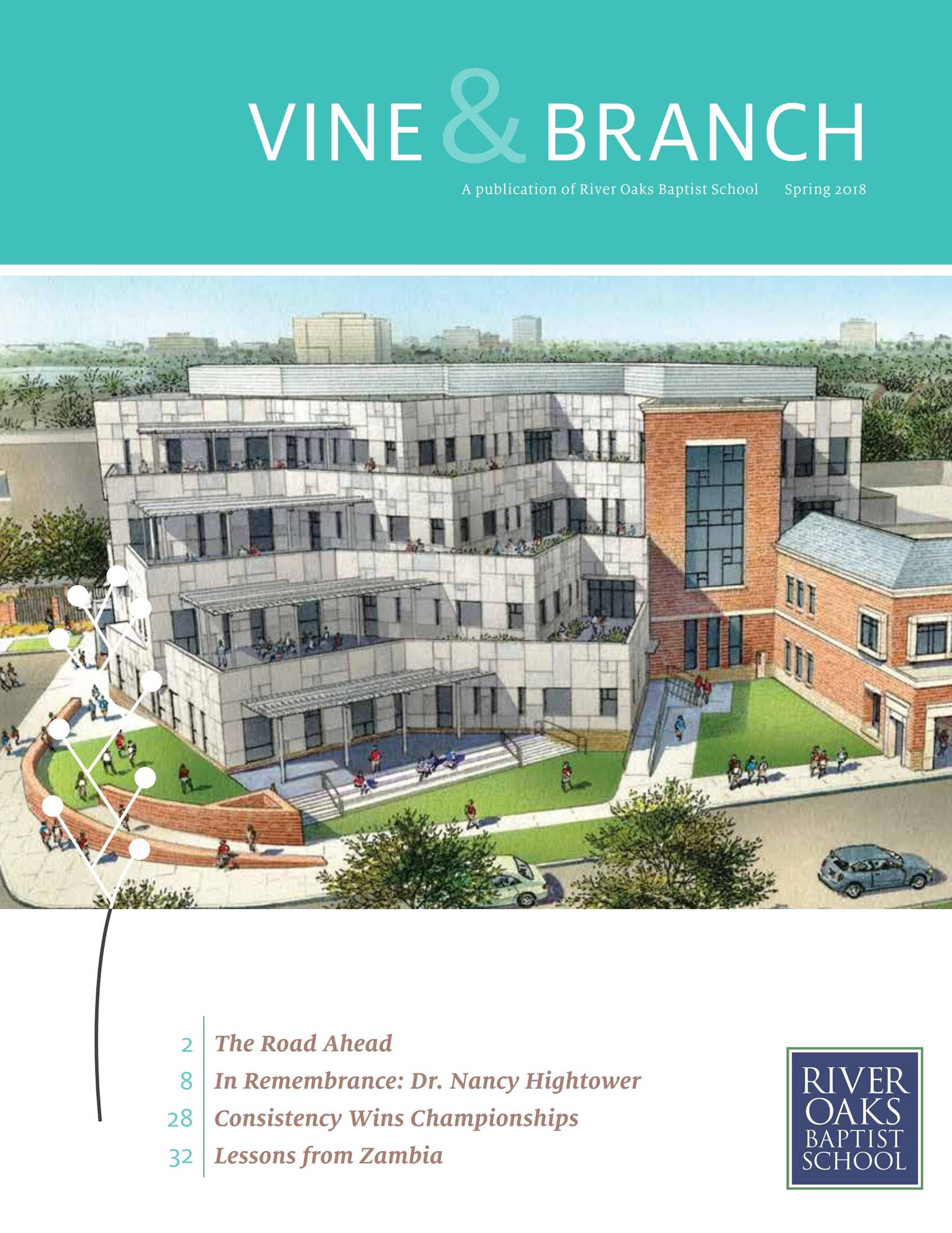 River Oaks Baptist School Spring 2018 Vine & Branch Magazine by River ...