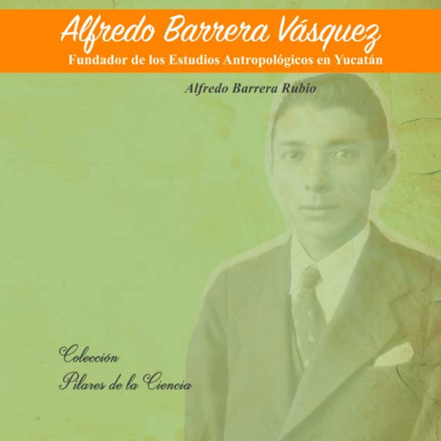 Alfredo Barrera by SIIDETEY Issuu