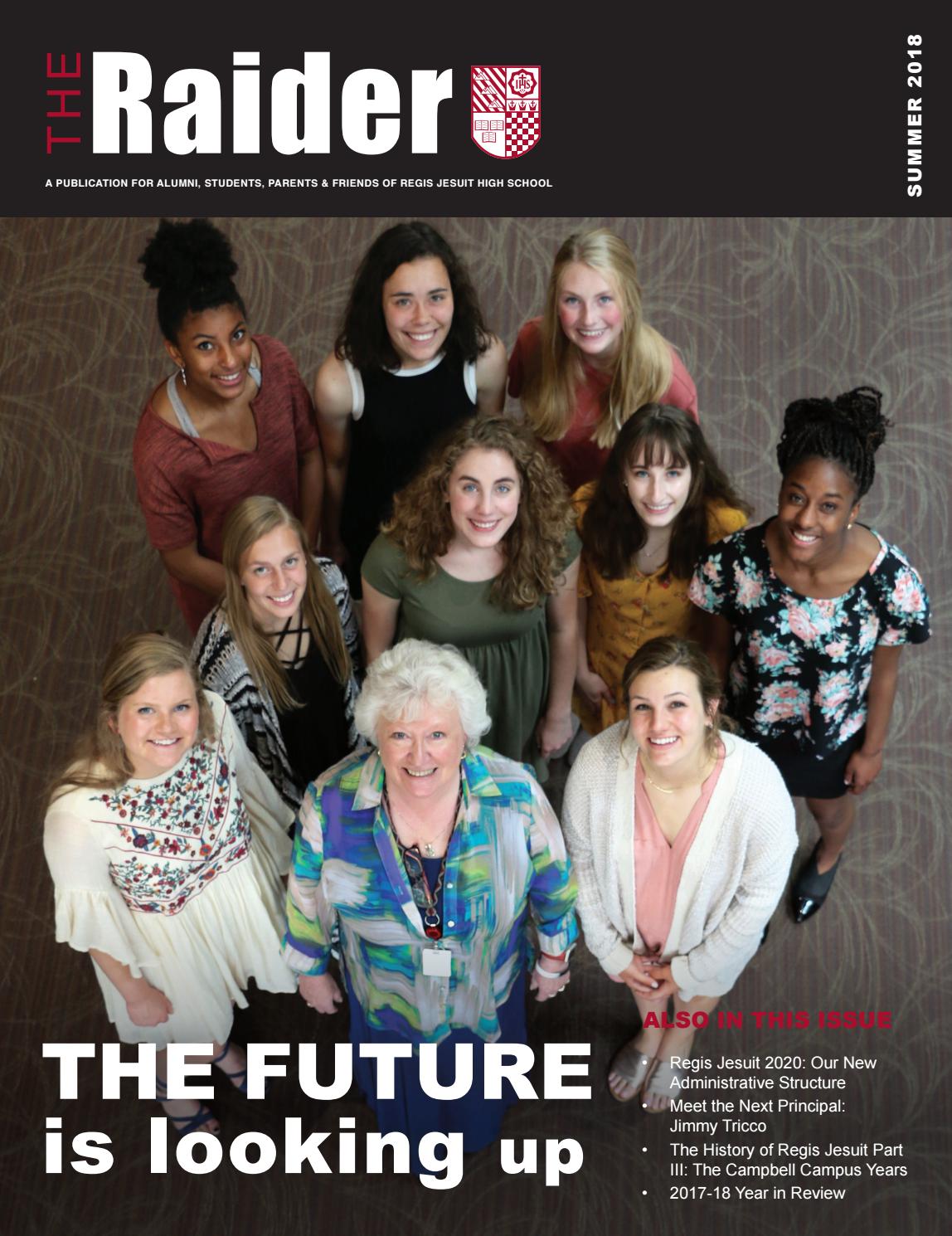 The Raider Summer 2018 By Regis Jesuit Issuu