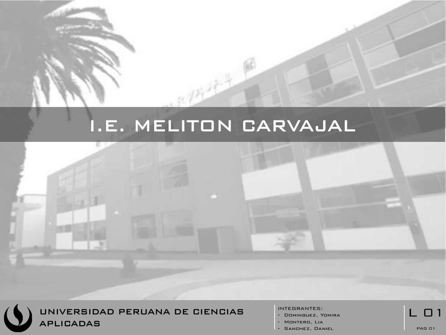 Virreinal meliton carvajal dominguez montero sanchez pptx by