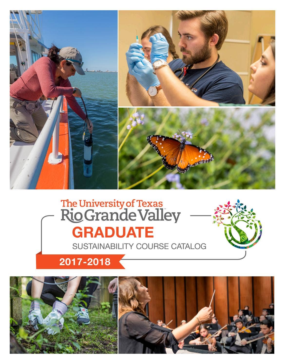 UTRGV Graduate Sustainability Course Catalog 20172018 by UTRGV Office