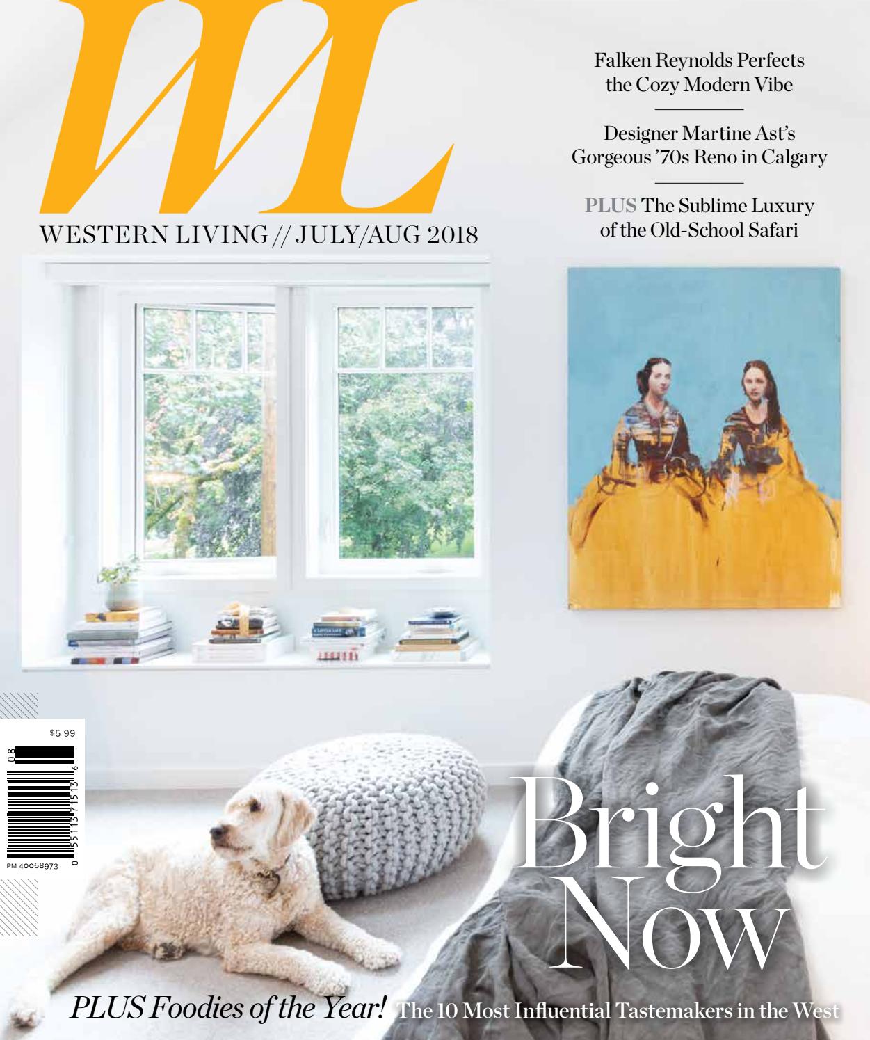 Western Living Julyaugust 2018 By Nexthome Issuu