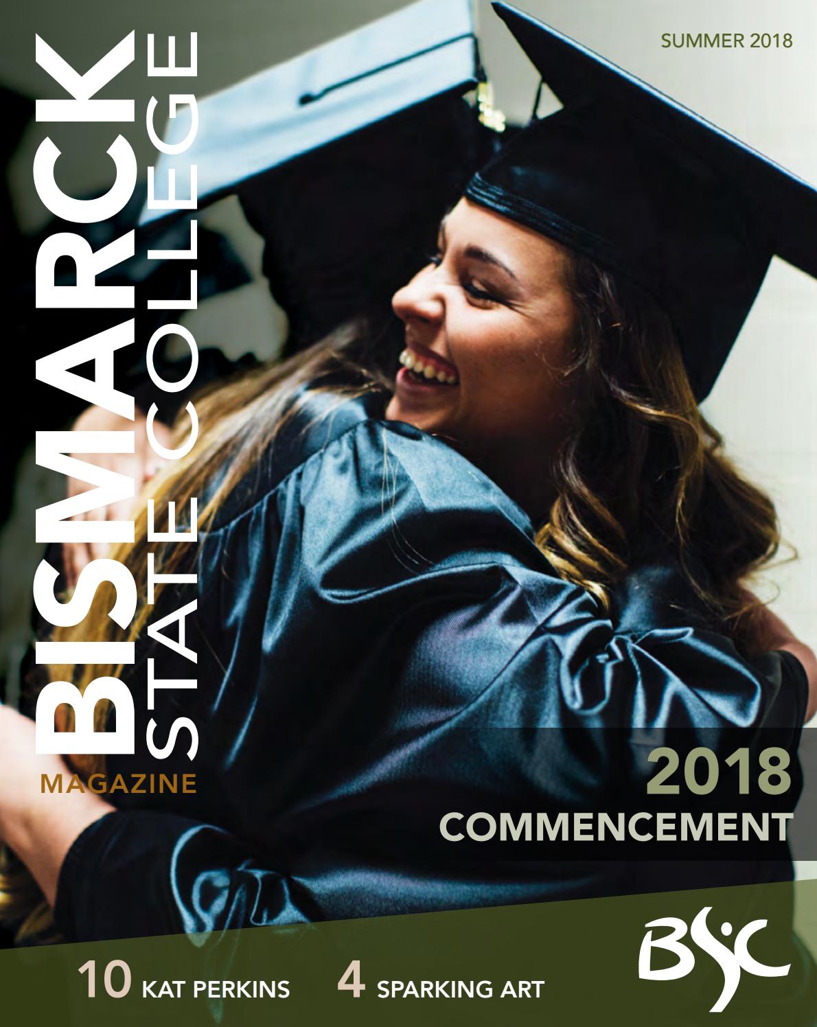 Summer 2018 BSC Magazine by Bismarck State College Issuu