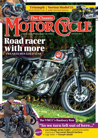 The Classic Motorcycle August 2018 by Mortons Media Group Ltd - Issuu