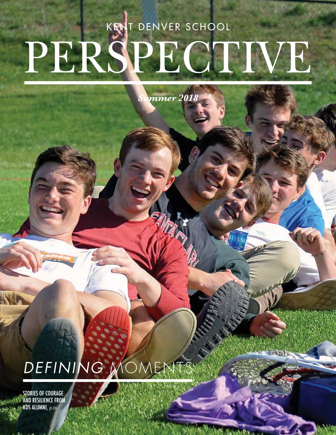 Kent Denver School Alumni Magazine Summer 2018 By Kent Denver School Kent Denver School Alumni Magazine Summer 2018 By Kent Denver School