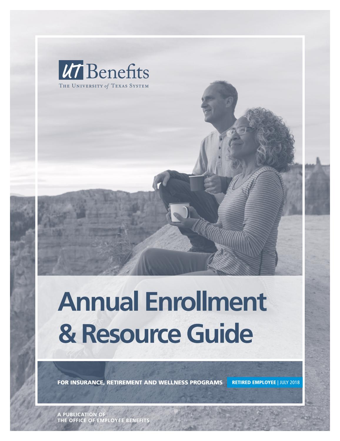 2018 Annual Enrollment & Resource Guide for Retired Employees by UT