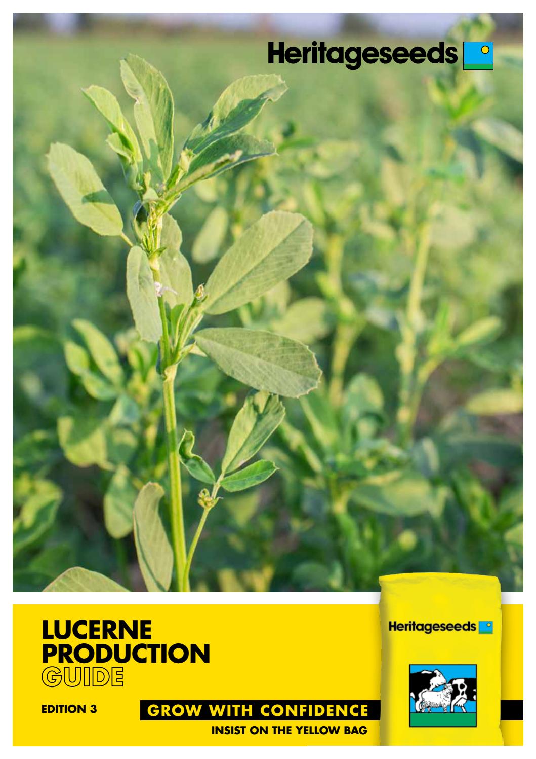 Heritage Seeds Lucerne Production Guide by Heritage Seeds Issuu