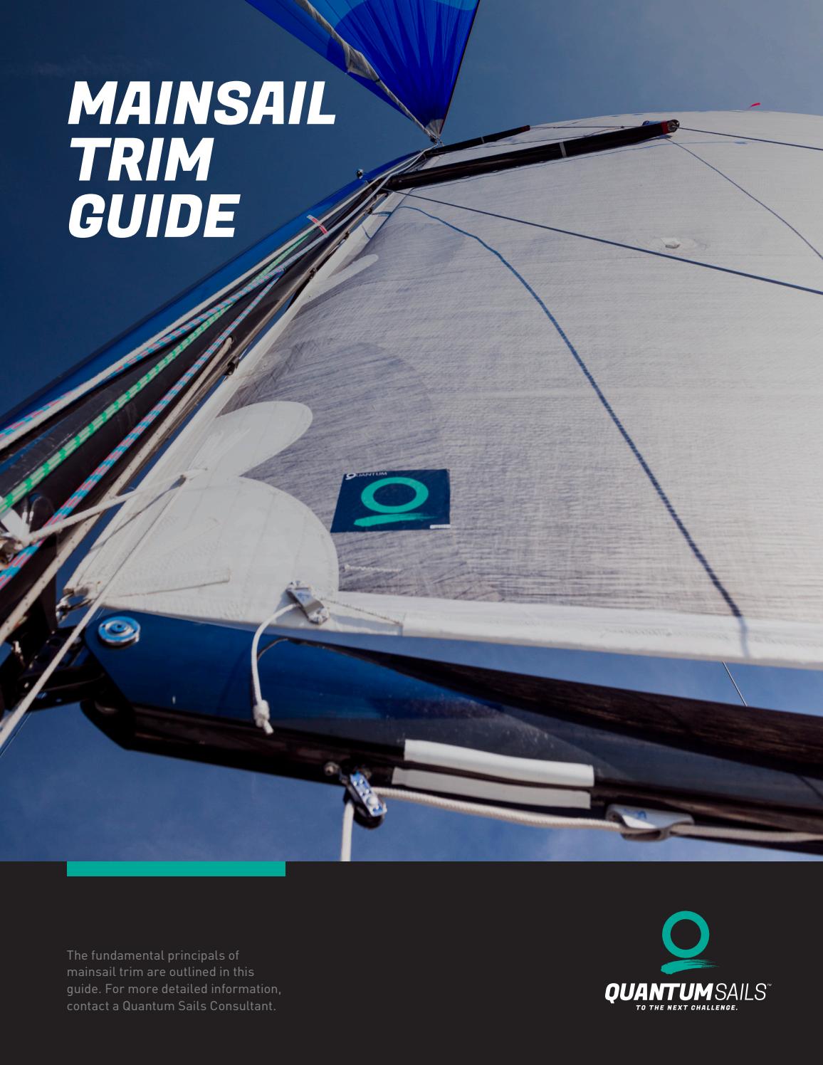 Mainsail Trim Guide by Quantum Sails Issuu