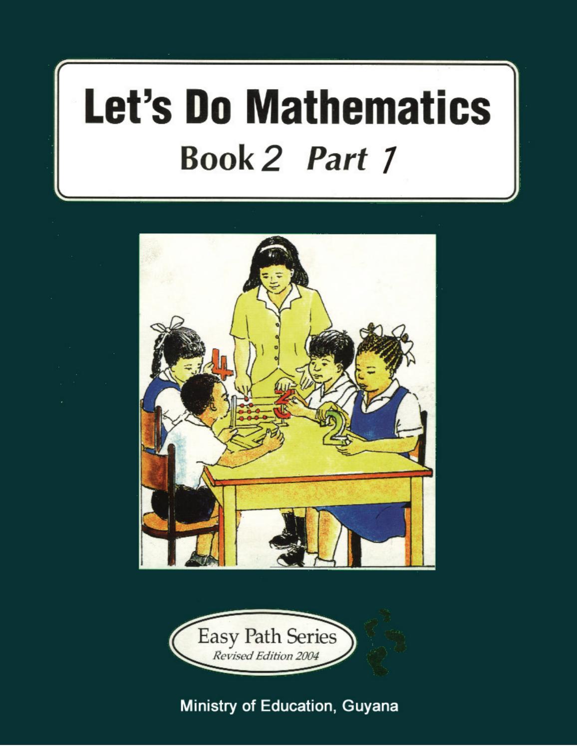 Let's Do Mathematics Book 2 Part 1 by Ministry of Education Guyana - Issuu