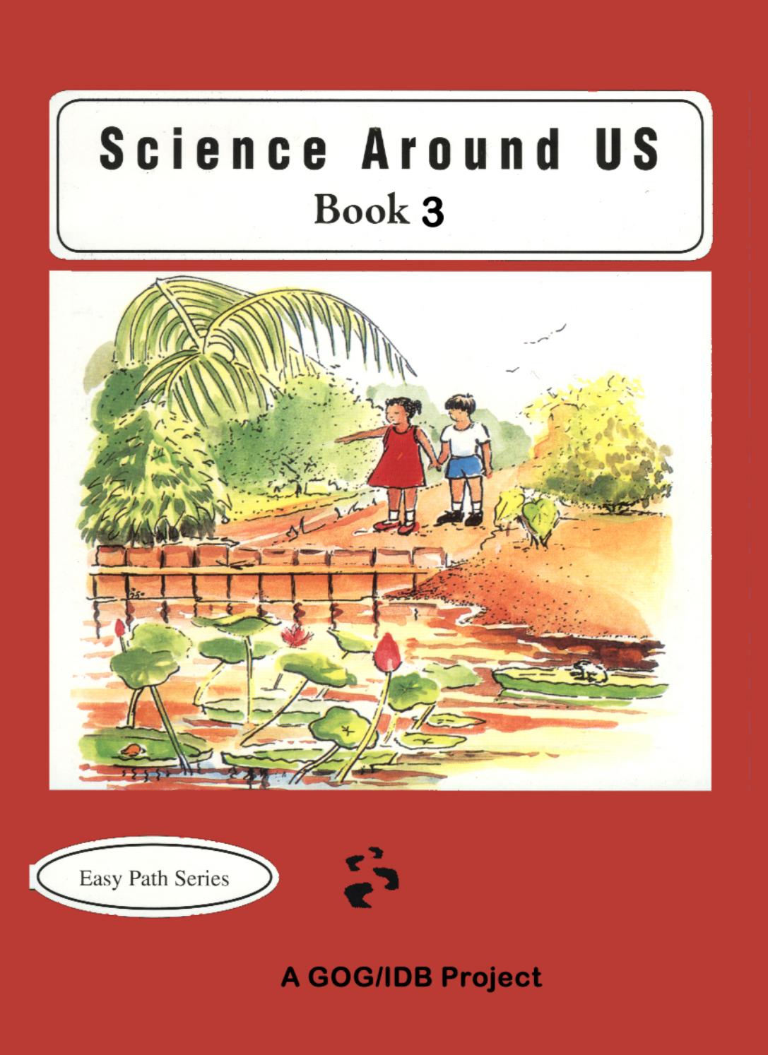 SCIENCE AROUND US BOOK 3 by Ministry of Education Guyana Issuu