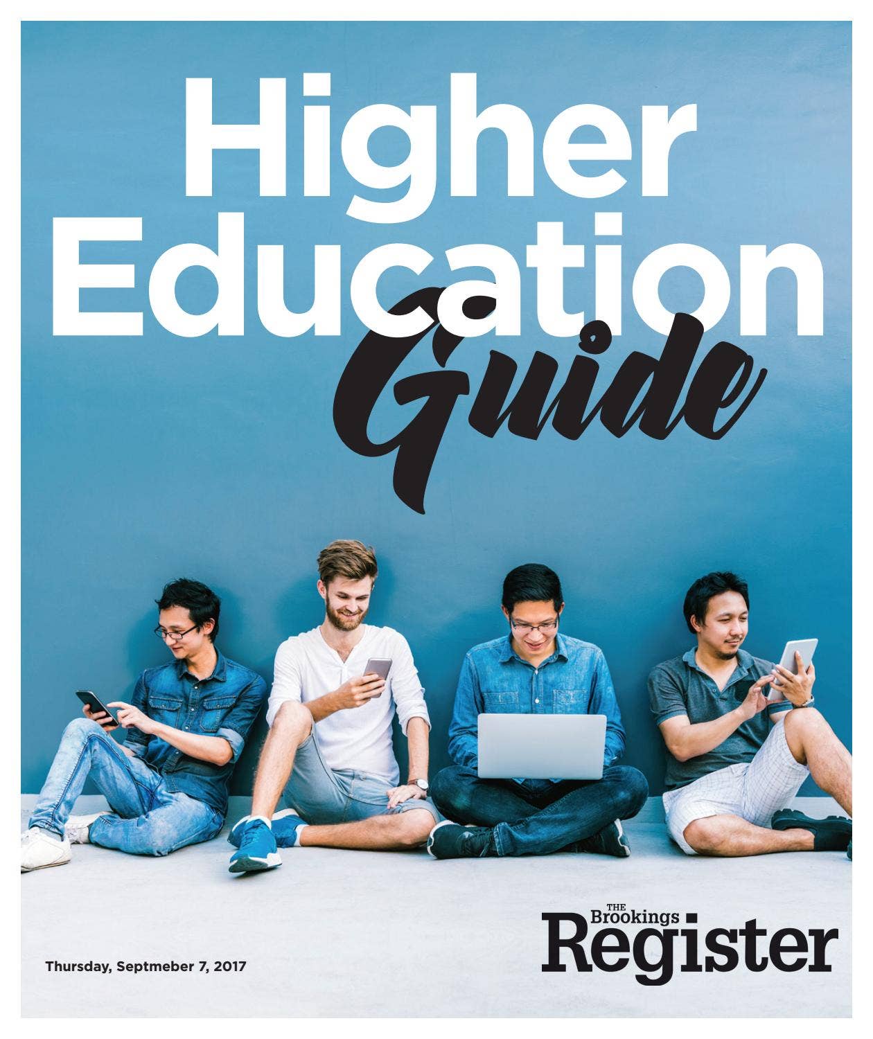 Higher Education Guide 2017 by Brookings Register - Issuu