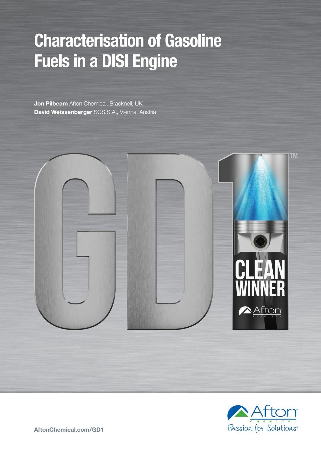 Afton Chemical Characterisation of Gasoline Fuels in a DISI Engine July