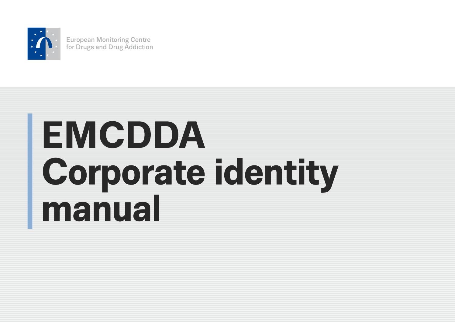 Emcdda Corporate Identity Manual by Missing Element - Issuu