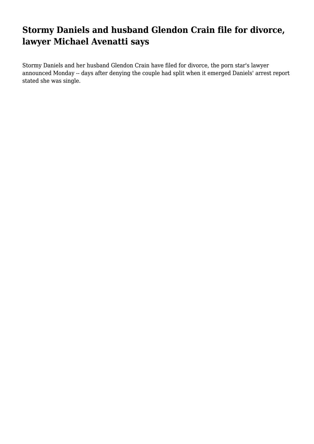 Stormy Daniels and husband Glendon Crain file for divorce, lawyer Michael Avenatti says by