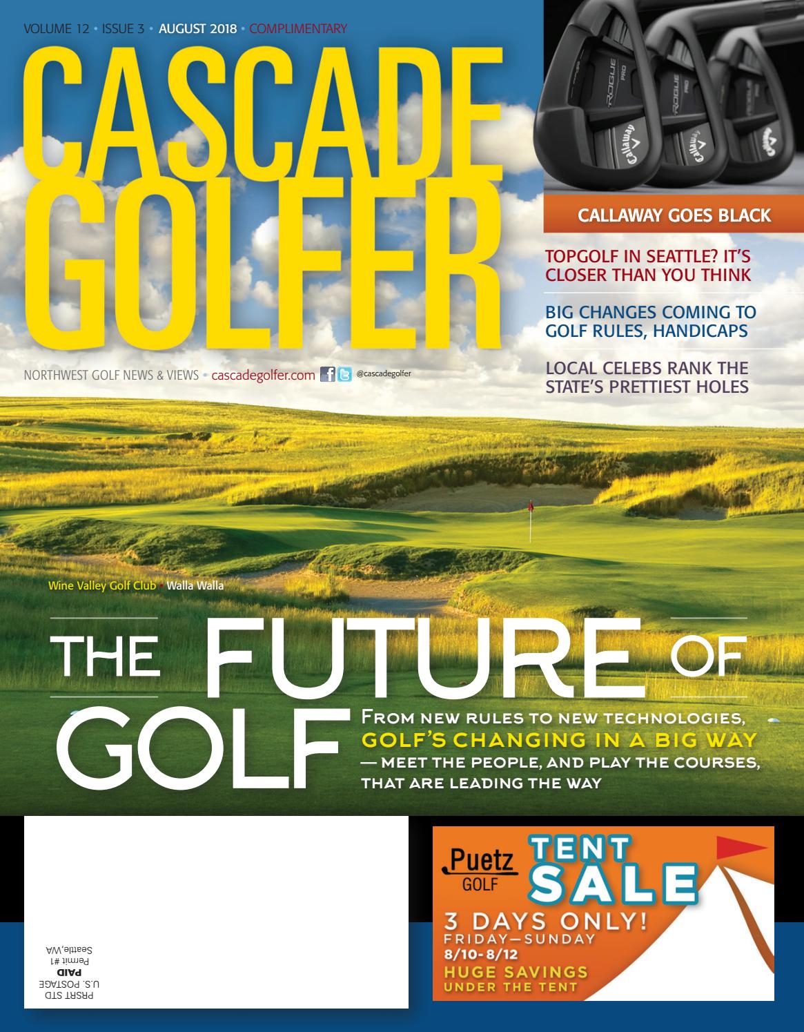 Cascade Golfer August 2018 By Varsity Communications Issuu