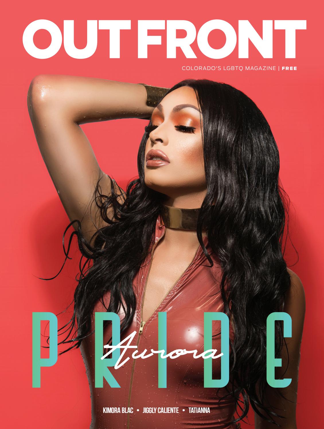 August 1, 2018 :: Aurora Pride by OUT FRONT Magazine - Issuu