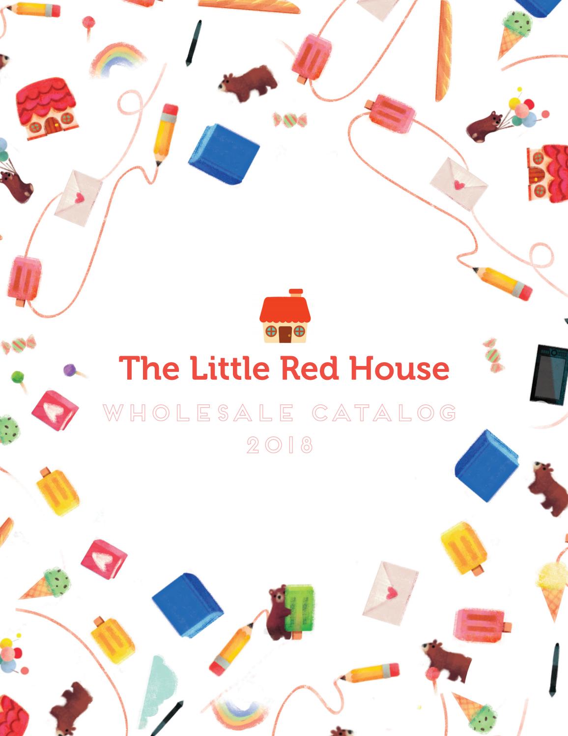 The Little Red House 2018 Spring Catalog by The Little Red House Issuu