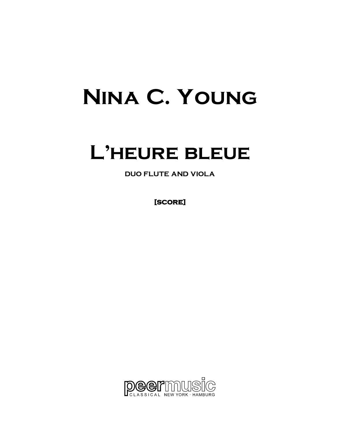 Nina C Young L Heure Bleue By Peermusic Classical Issuu