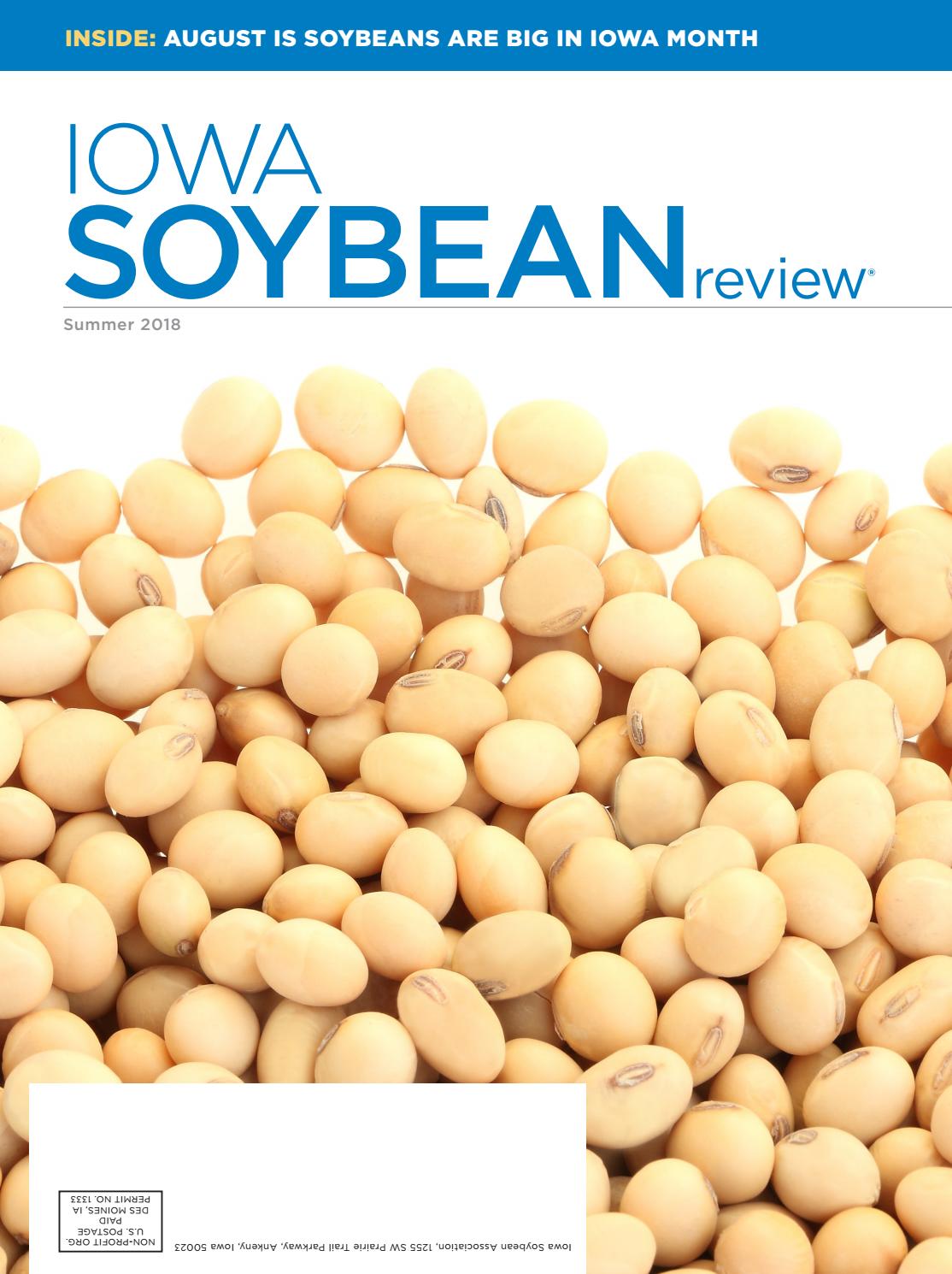 Iowa Soybean Review, Summer 2018 by Iowa Soybean Association Issuu