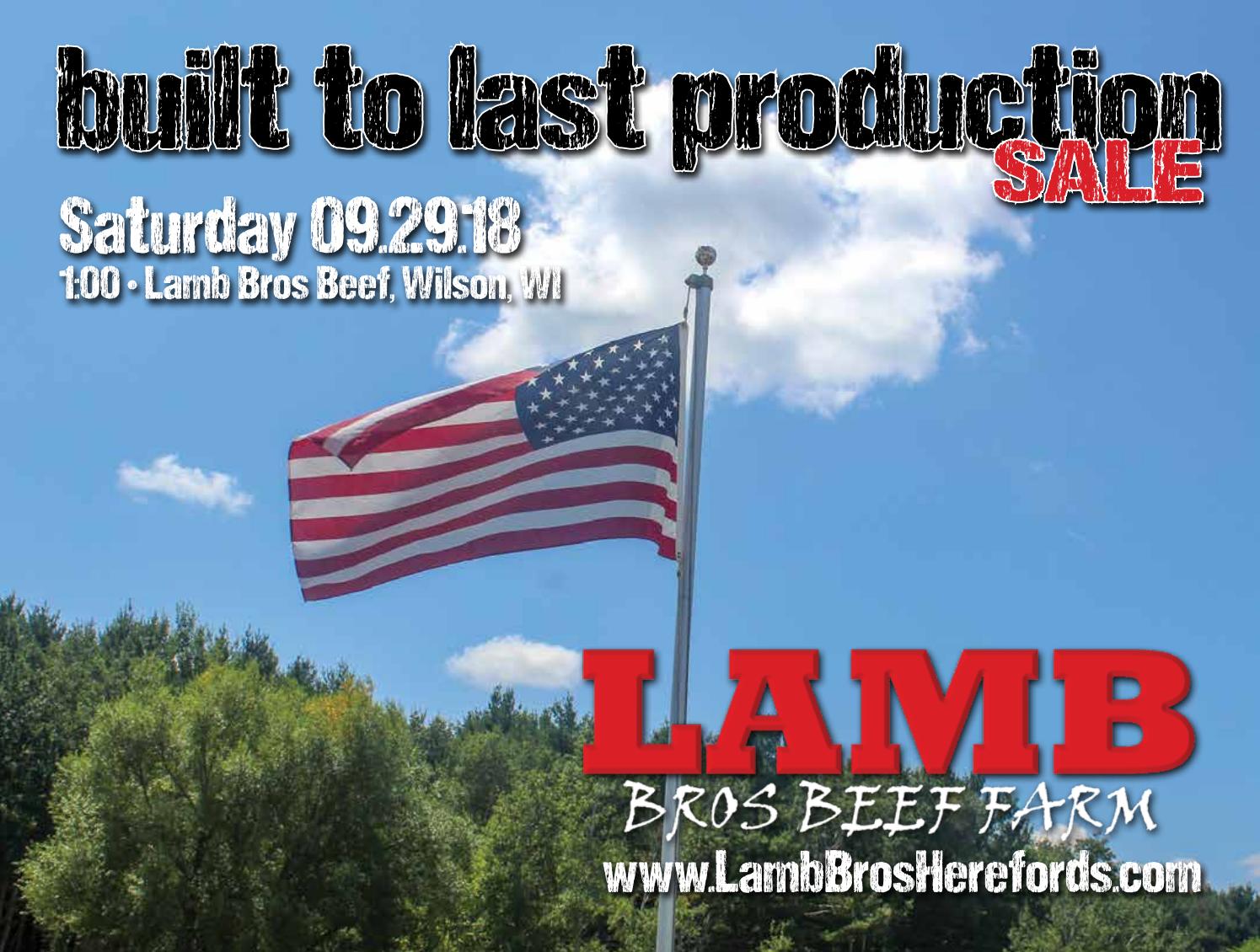 Lamb Bros Beef Farm Built To Last Production Sale by American Hereford