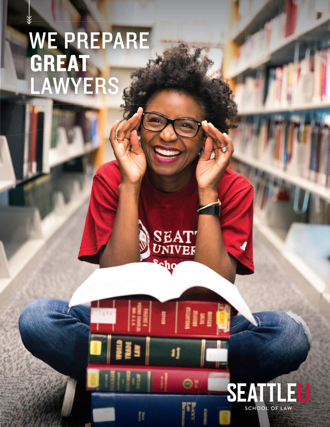 2018 Seattle University School of Law Admissions Viewbook by Seattle