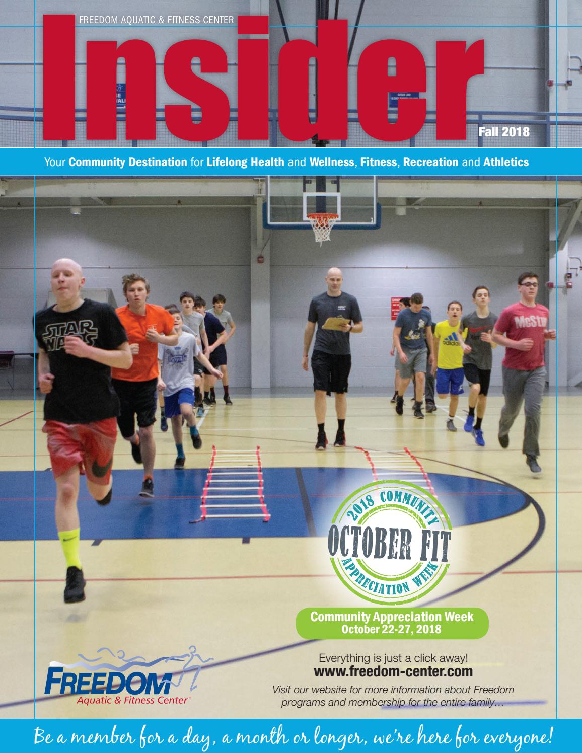 Fall 2018 Insider by Freedom Aquatic & Fitness Center - Issuu Fall 2018 Insider by Freedom Aquatic & Fitness Center - Issuu