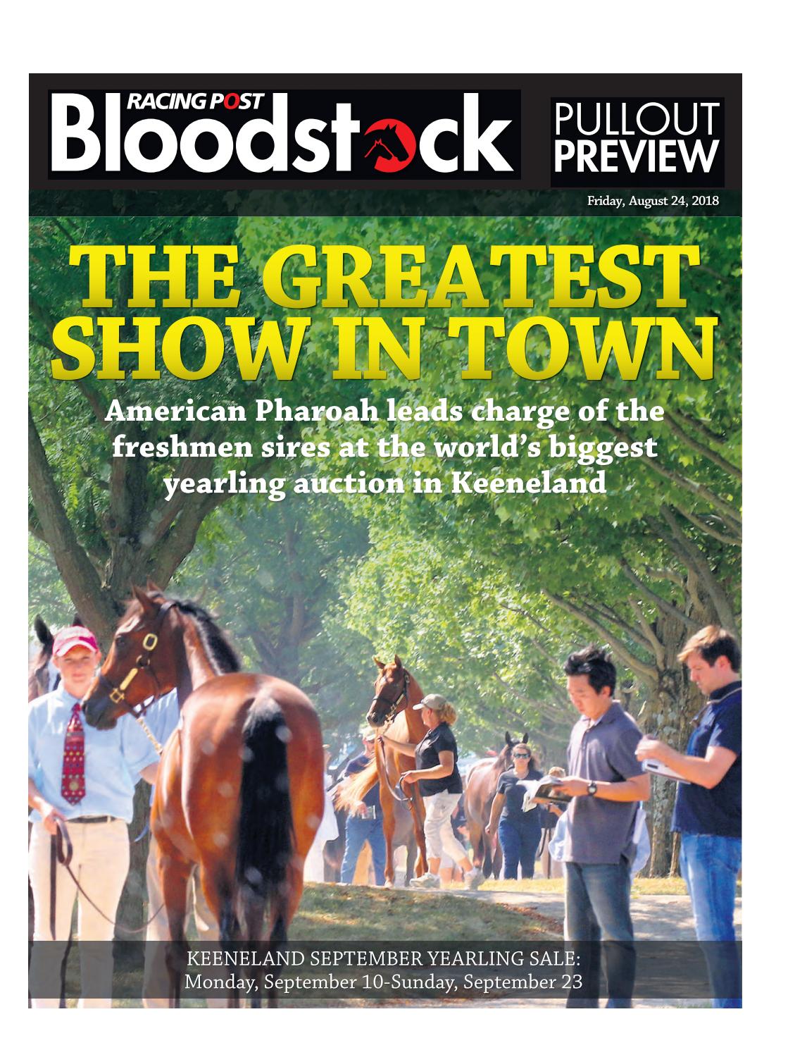 Keeneland September Yearlings Sale by RACING POST BLOODSTOCK - Issuu Keeneland September Yearlings Sale by RACING POST BLOODSTOCK - Issuu