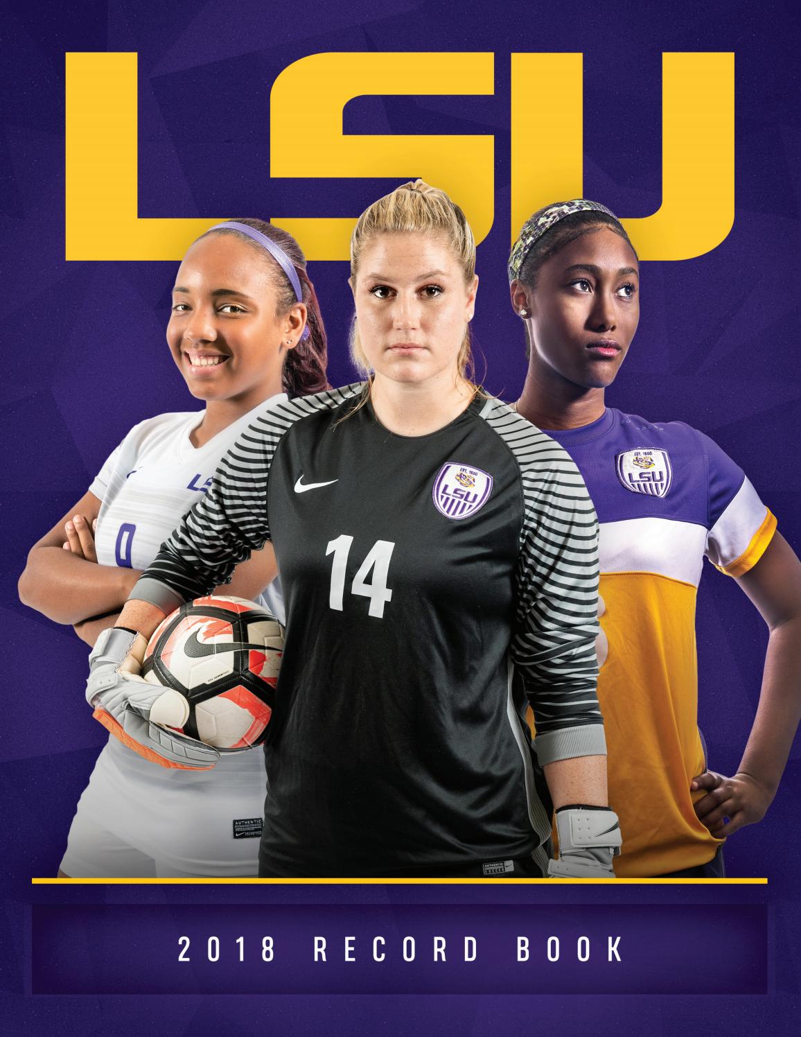 2018 LSU Soccer Record Book By LSU Athletics Issuu 2018-lsu-soccer-record-book-by-lsu-athletics-issuu