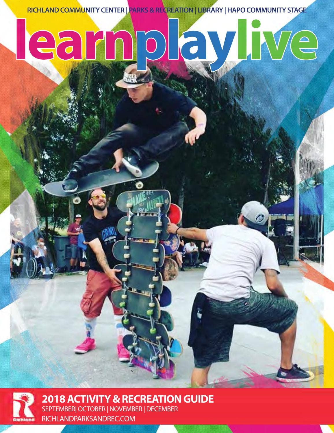 LEARN PLAY LIVE ~ FALL 2018 by City of Richland - Issuu