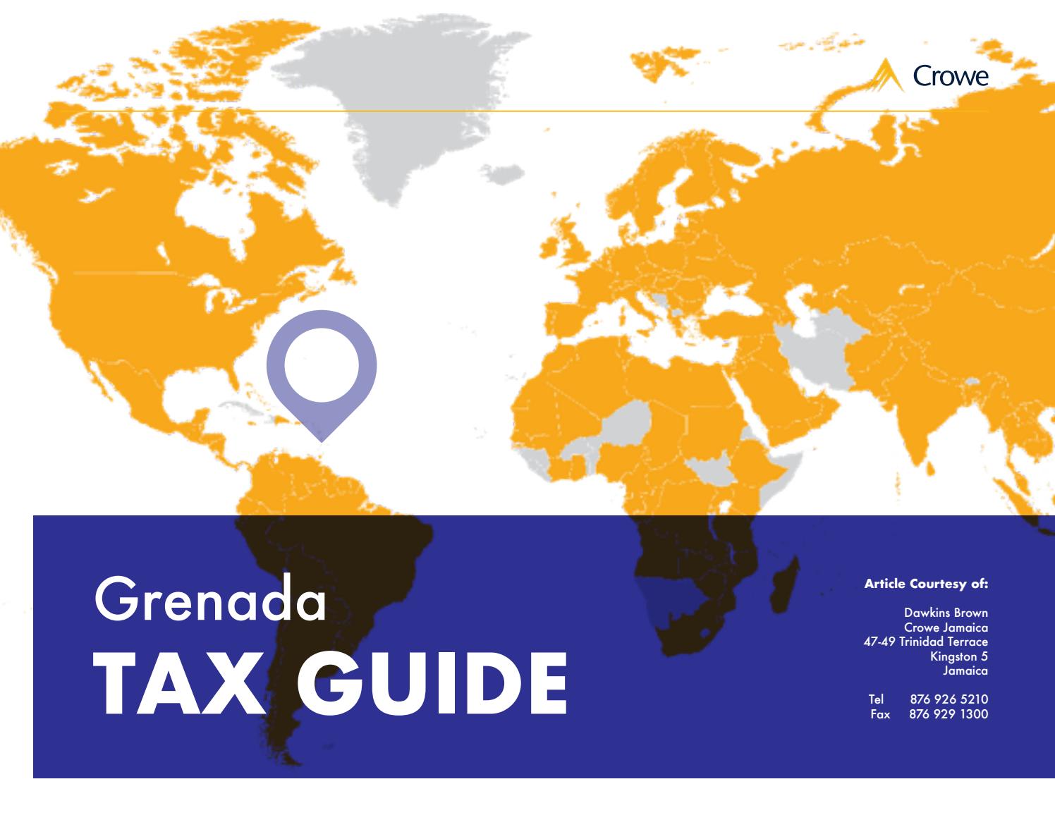 Grenada Tax Guide 2018 by Dawgen Global Issuu
