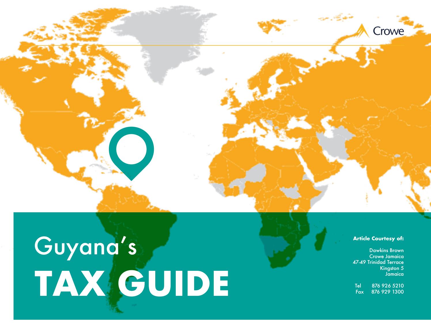 Guyana Tax Guide 2018 by Dawgen Global Issuu
