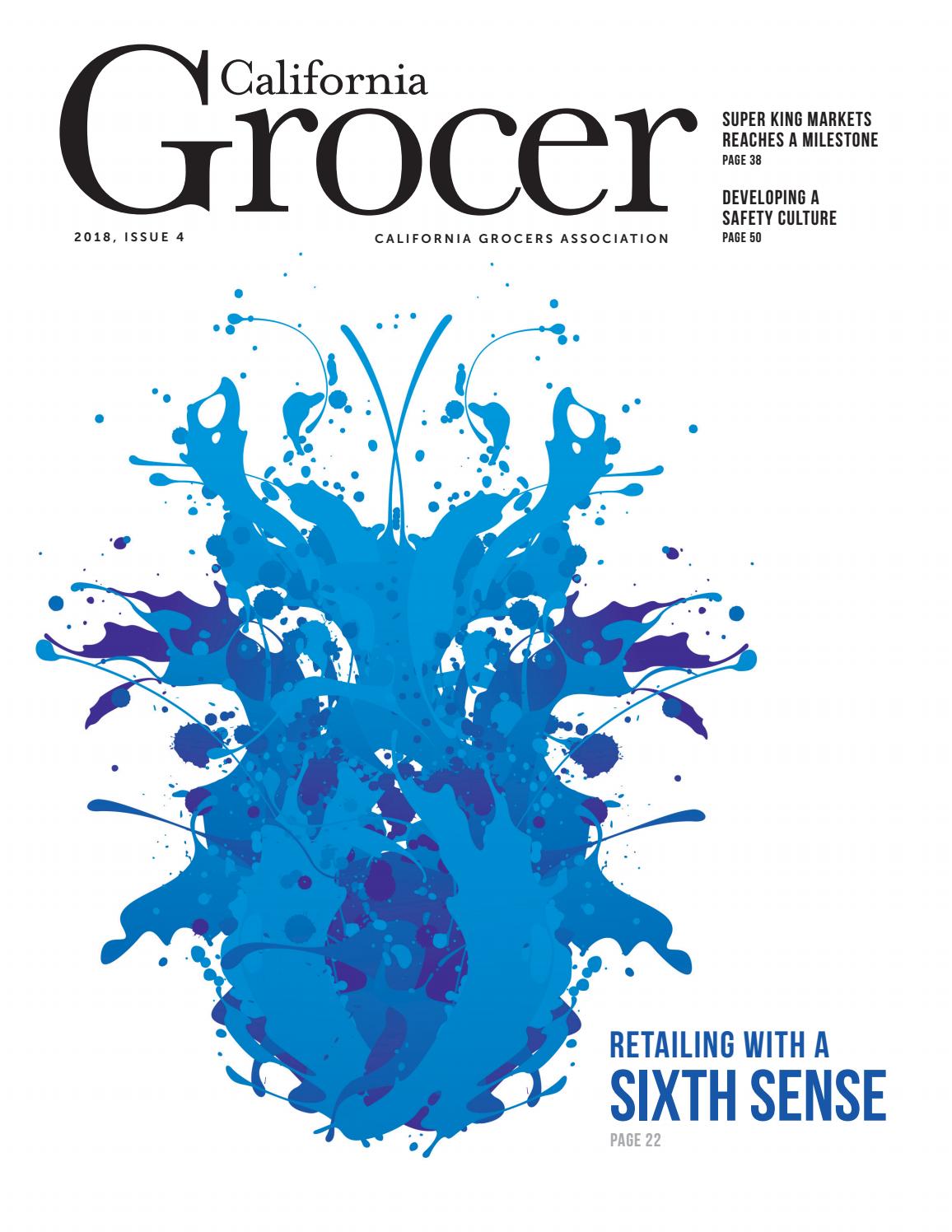 California Grocer Issue 4, 2018 by California Grocers Association - Issuu