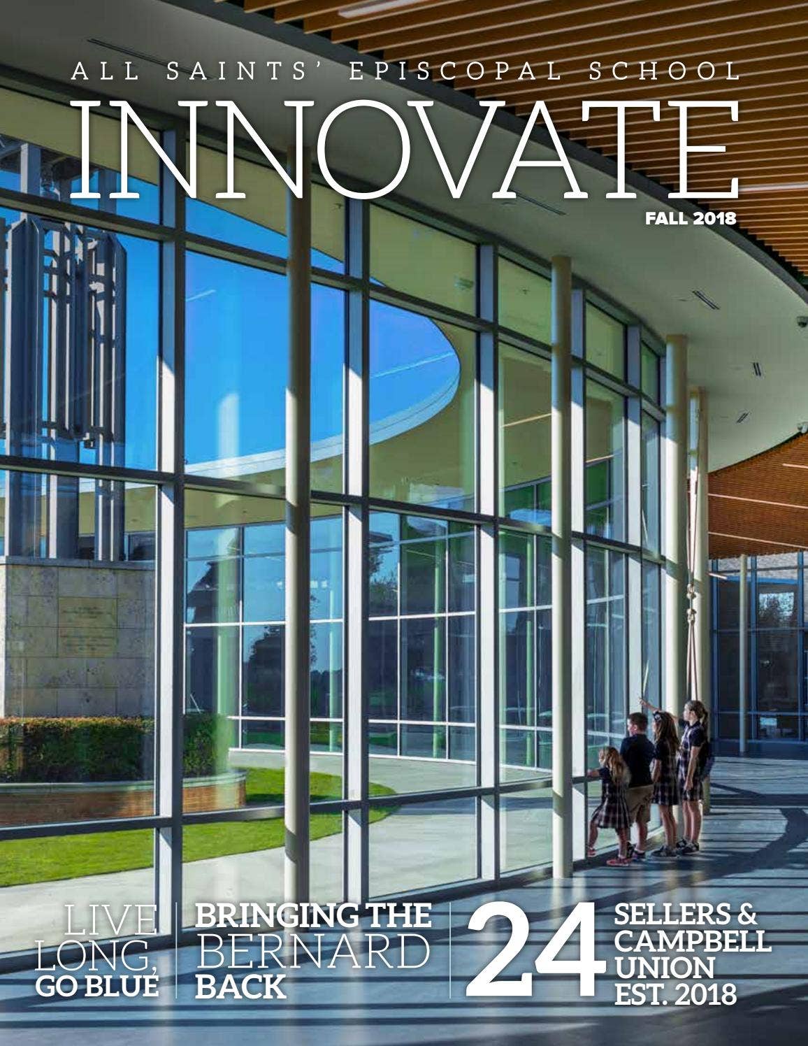 Innovate, Fall 2018 by All Saints' Episcopal School - Issuu
