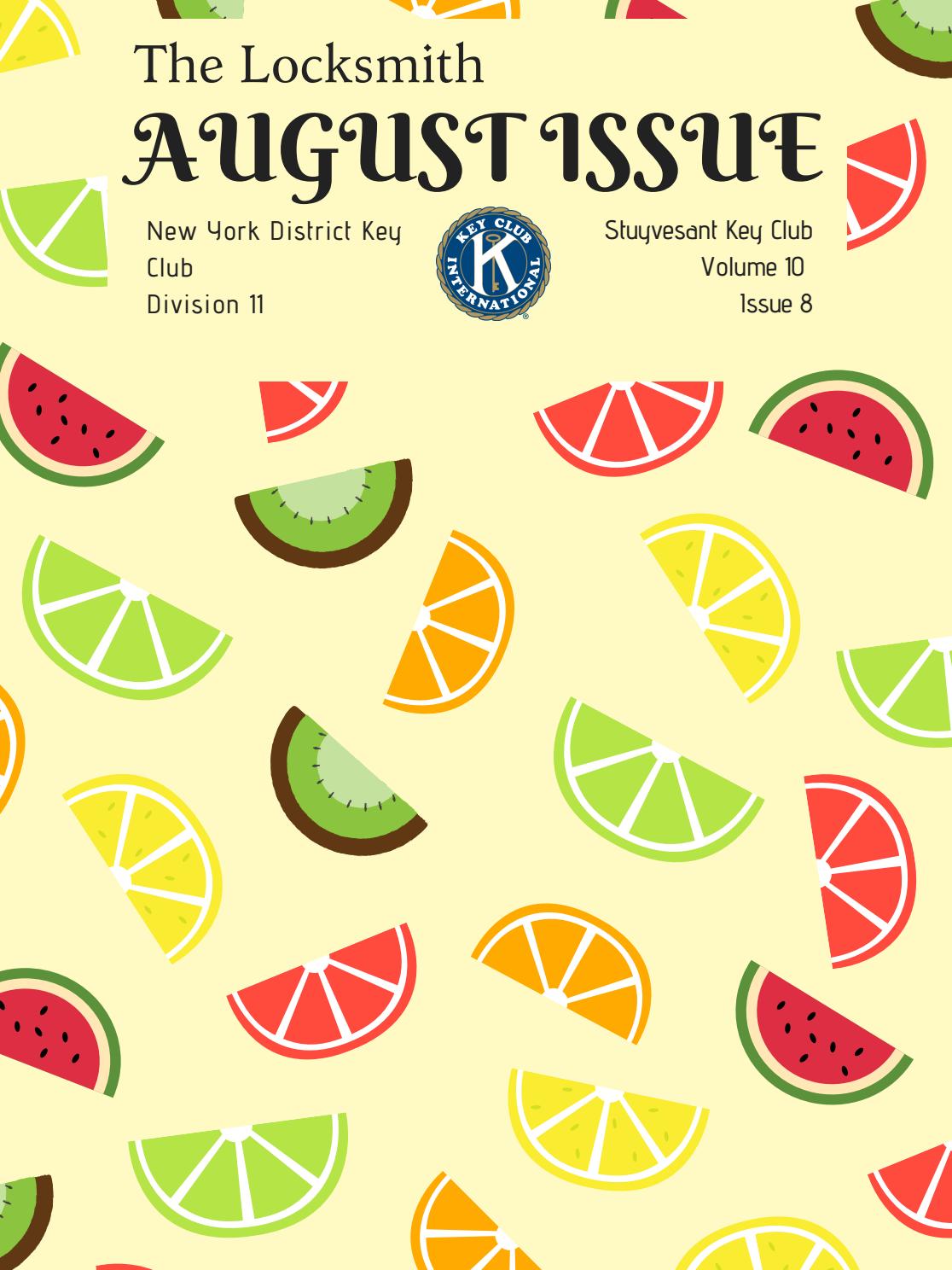 The Locksmith August Issue by Stuyvesant High School Key Club Issuu
