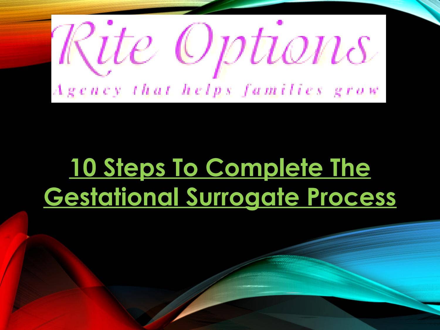 Surrogate Process 10 Steps To Complete The Gestational Surrogate Process by Rite Options ...