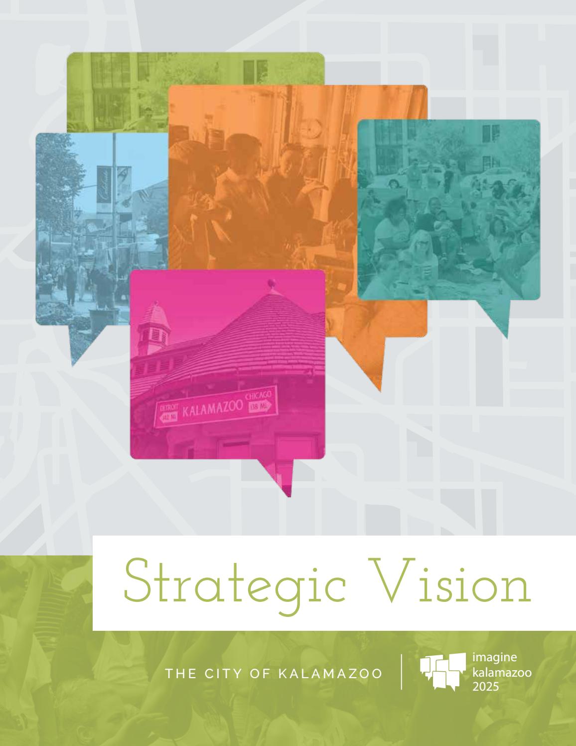 Imagine Kalamazoo 2025 Strategic Vision by kalamazoocity Issuu