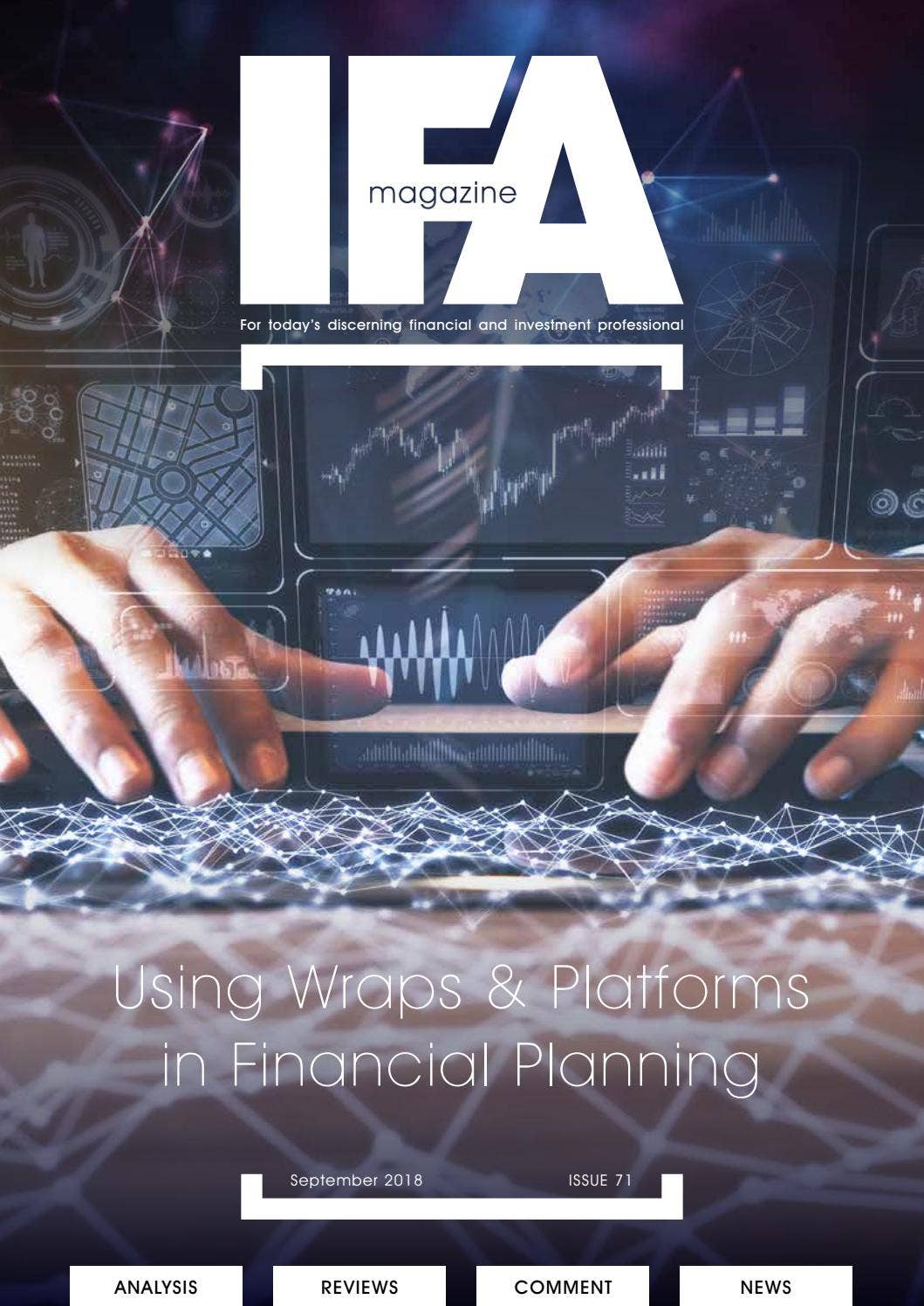 Platforms for IFAs | IFA 71 | September 2018 by Clifton Media Lab - Issuu