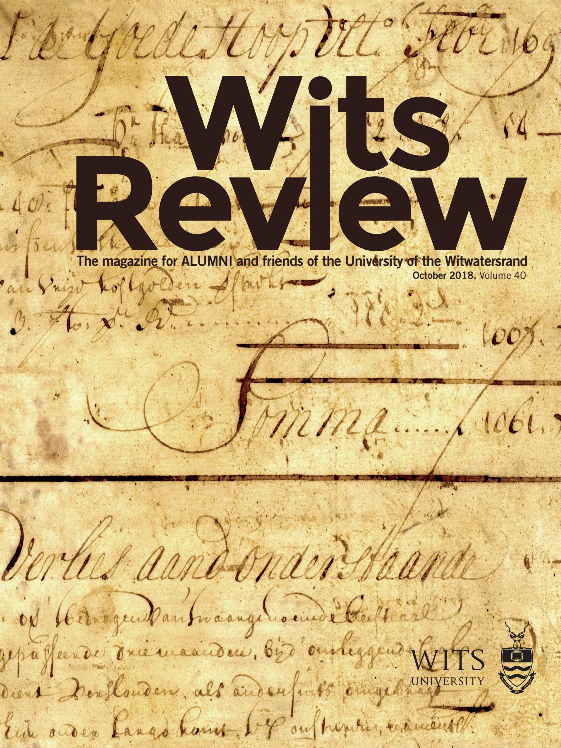 Wits Review October 2018 Vol 40 by Wits Alumni Relations Issuu