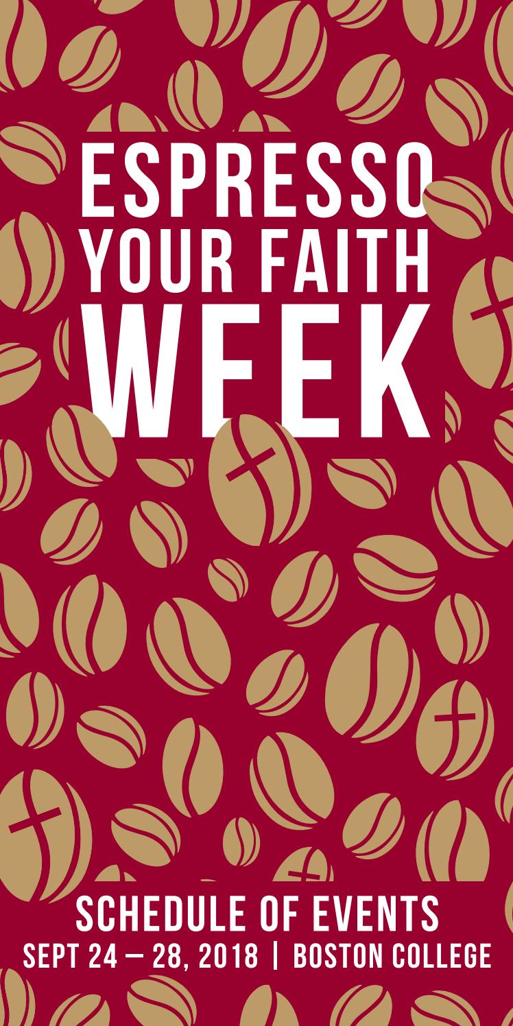 Espresso Your Faith Week Schedule of Events Sept 24 28, 2018 by The