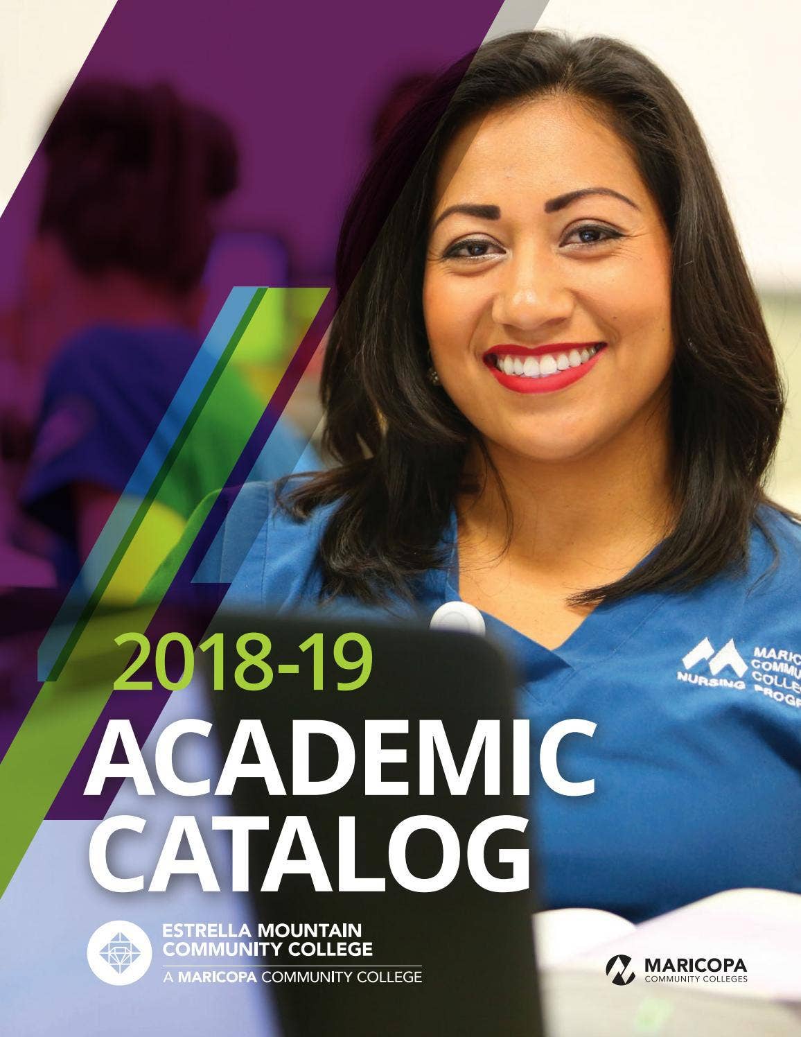 Estrella Mountain Community College Academic Catalog 20182019 by The