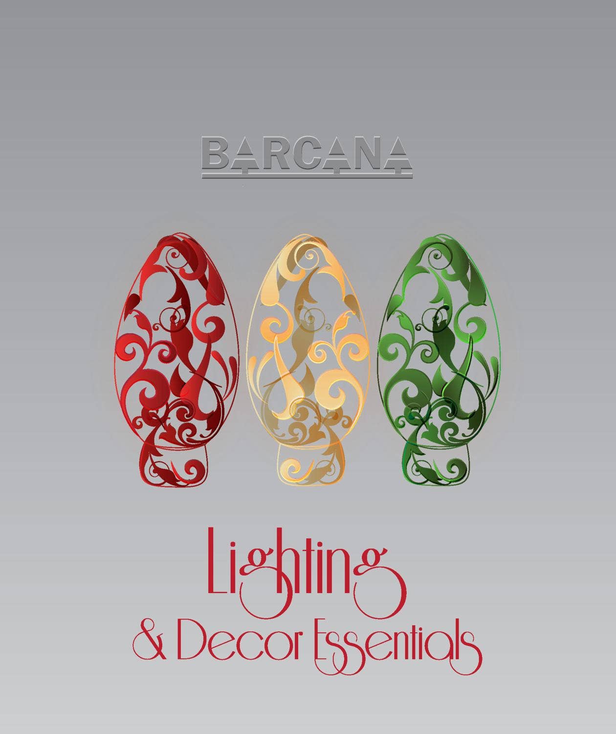 Barcana Lighting & Decor Essentials Catalog by Issuu