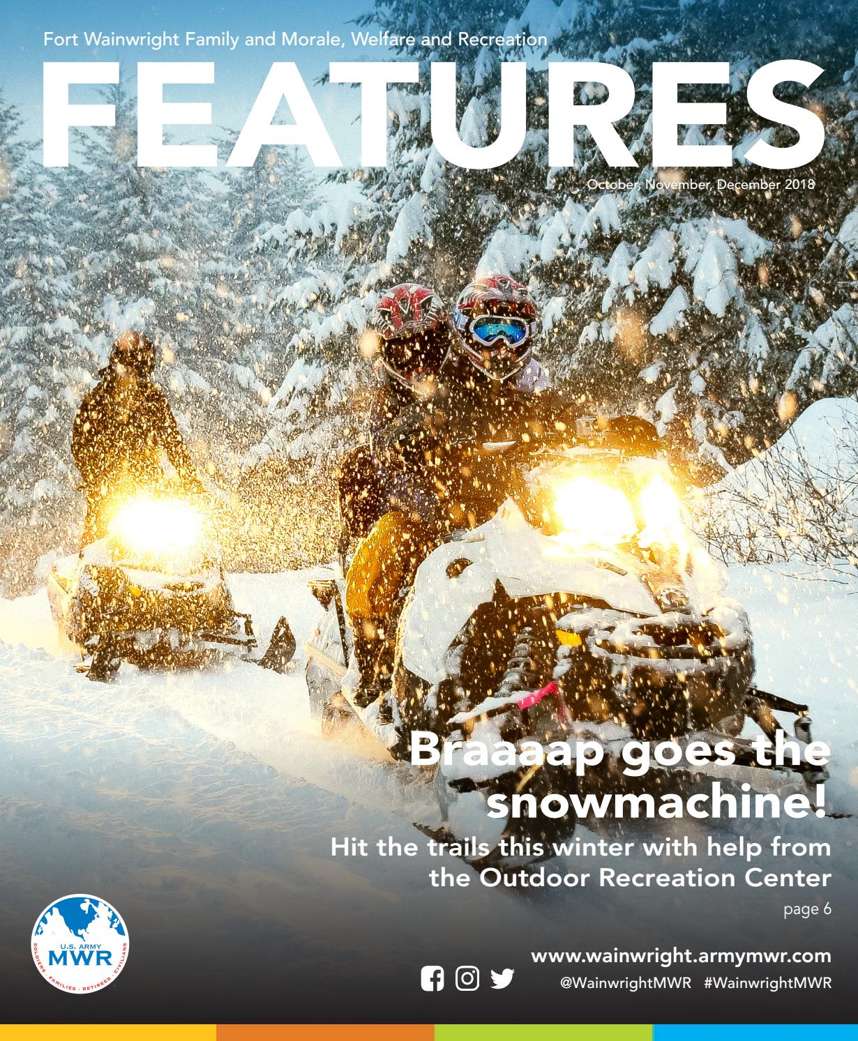 Fort Wainwright Family and MWR Features Magazine October December