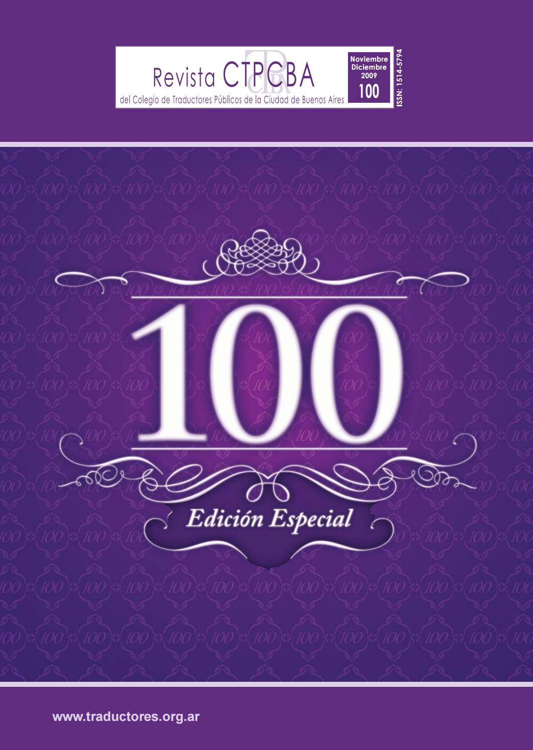 Revista CTPCBA N.º 100 by Colegio de Traductores Públicos de Revista CTPCBA N.º 100 by Colegio de Traductores Públicos de
