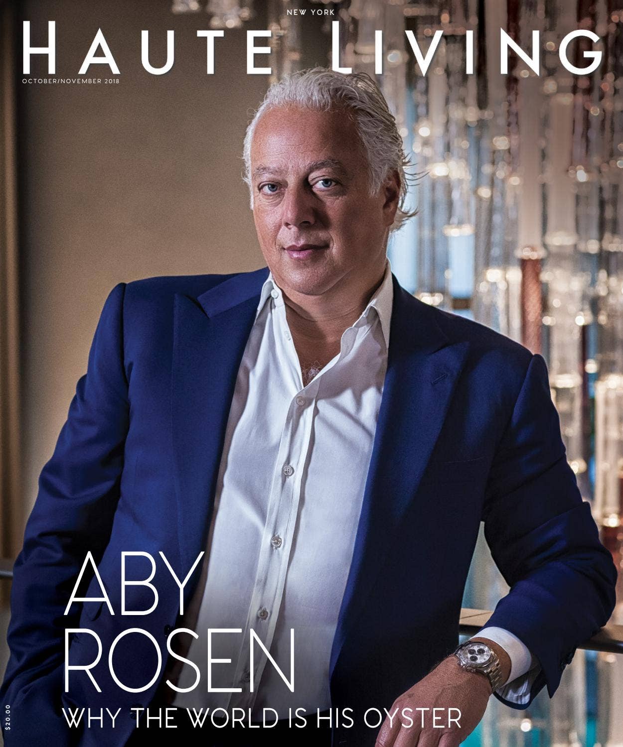 NY Aby Rosen October November 2018 by Haute Living - Issuu