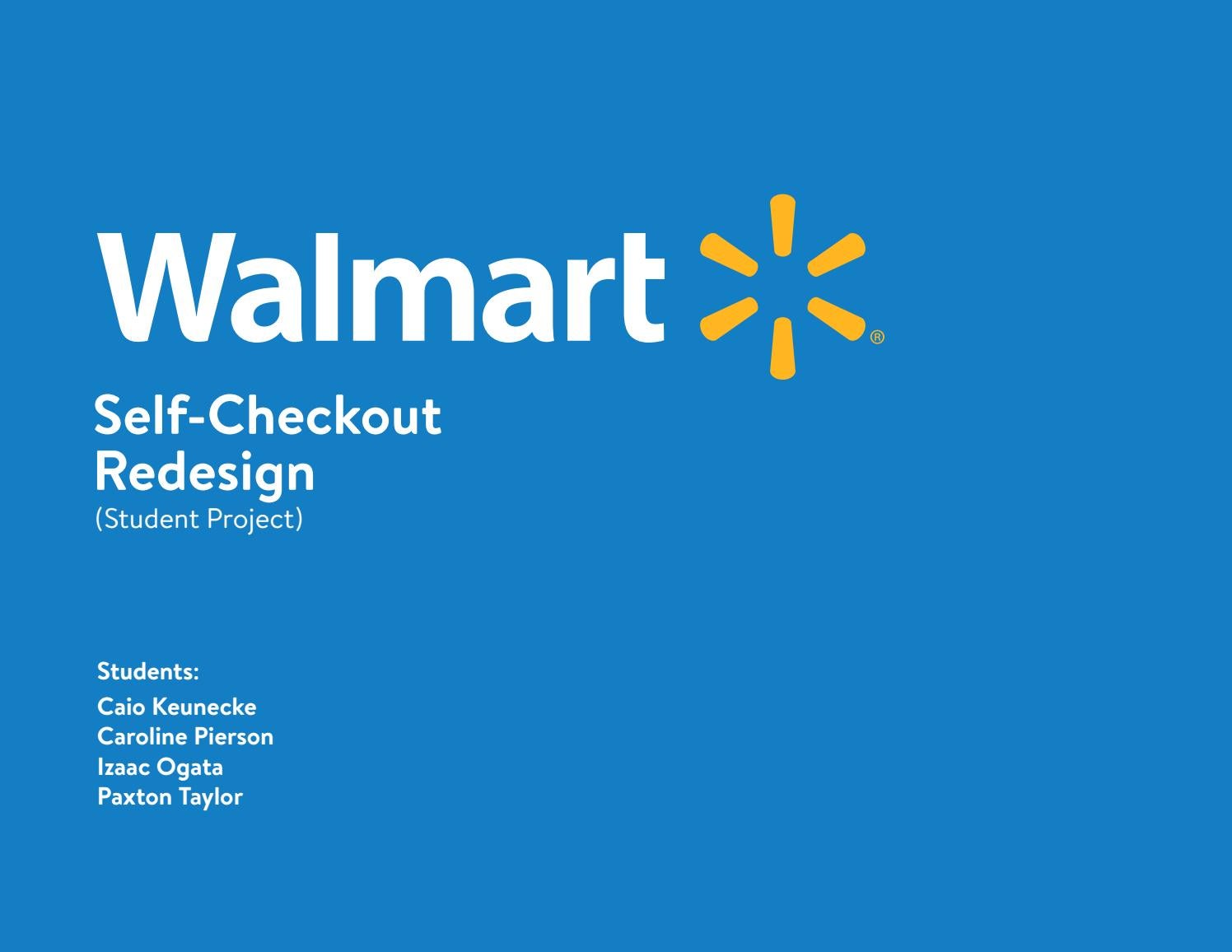 Walmart SelfCheckout Redesign by Paxton Taylor Issuu