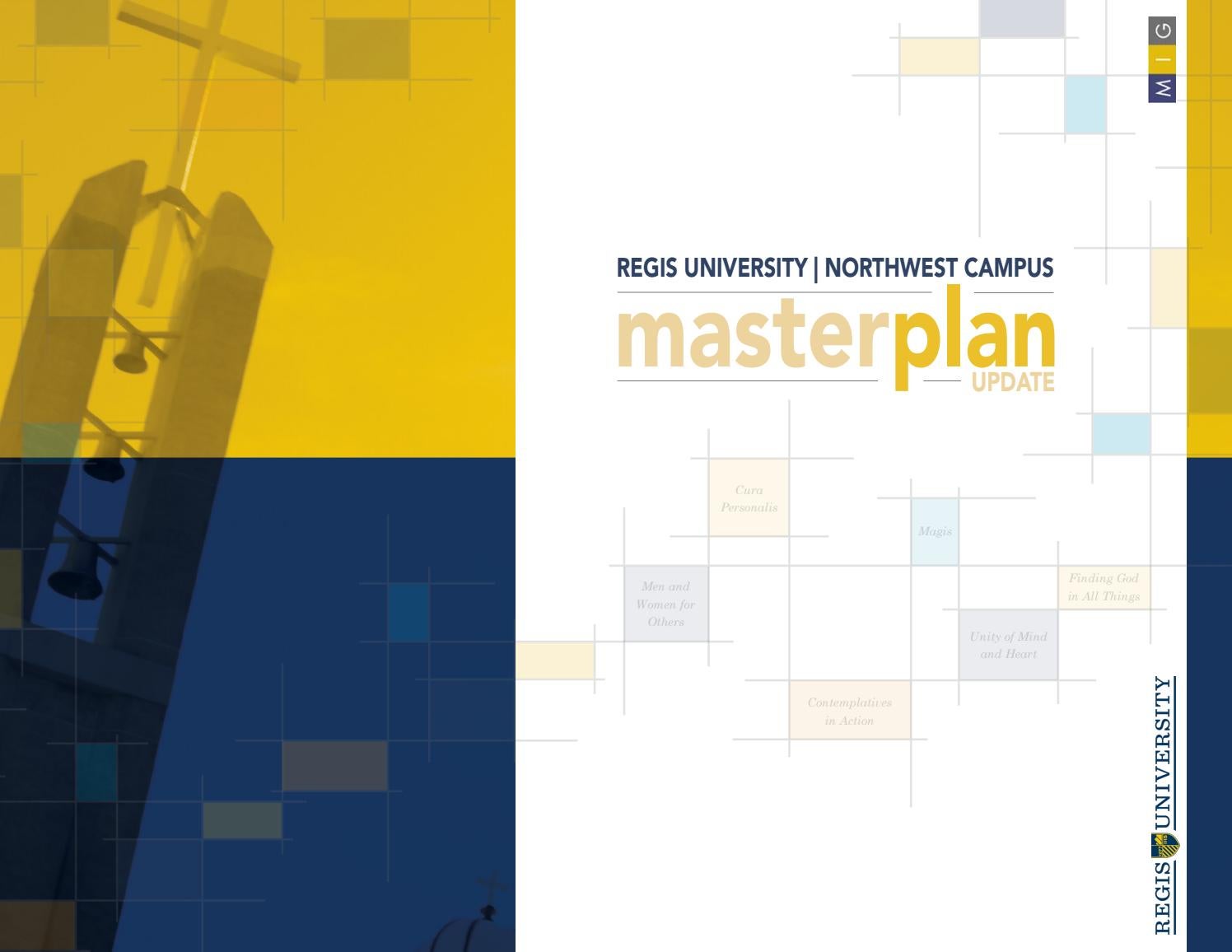 Regis University Master Plan by Issuu