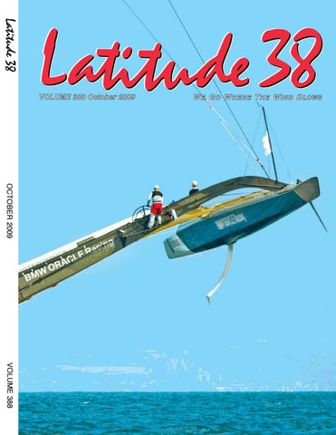 Latitude 38 October 2009 by Latitude 38 Media, LLC - Issuu