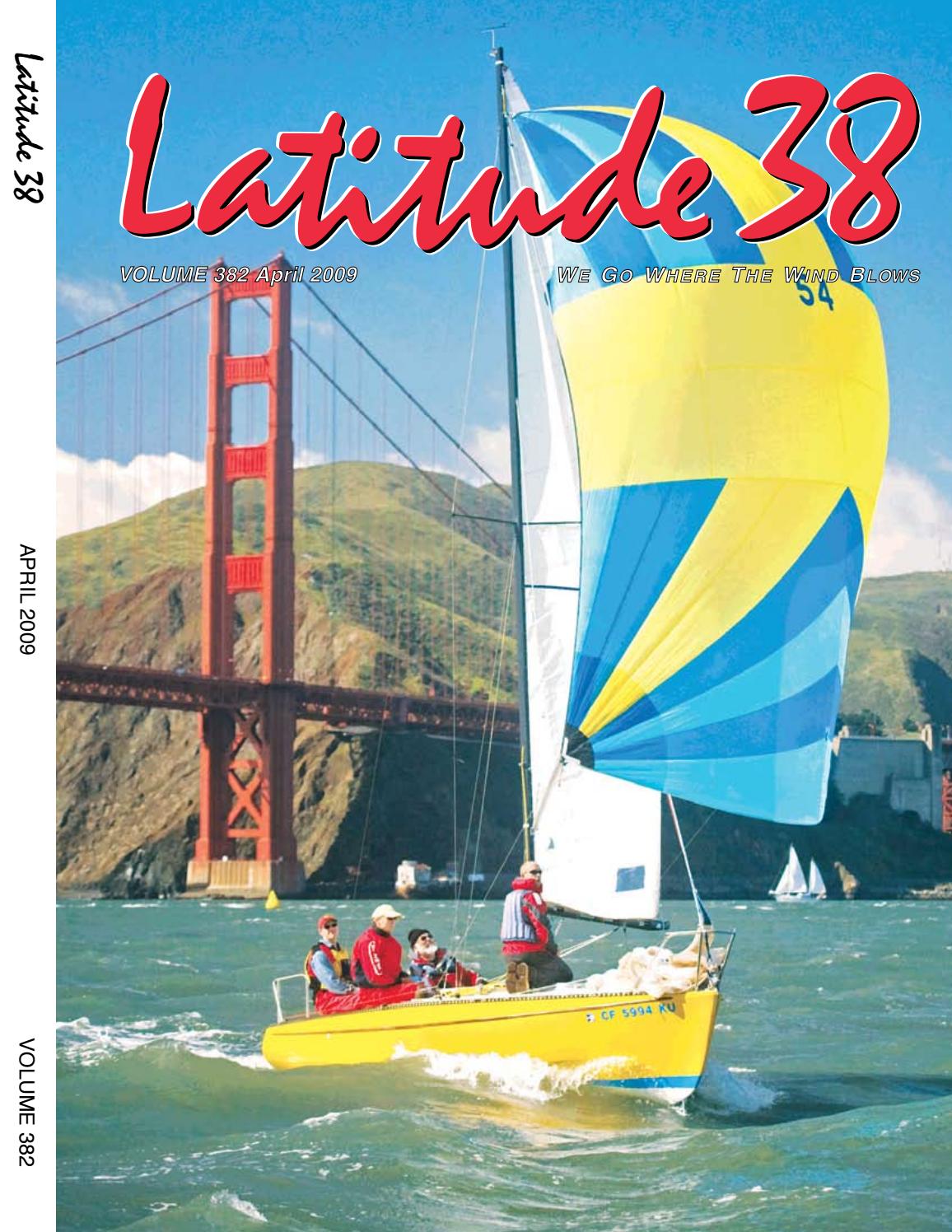 Latitude 38 April 2009 by Latitude 38 Media, LLC - Issuu